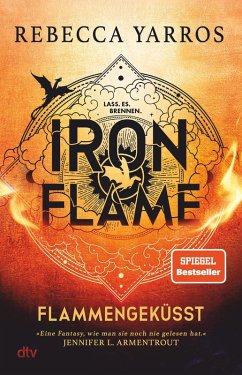 Iron Flame / Flammengeküsst Bd.2 (eBook, ePUB) - Yarros, Rebecca