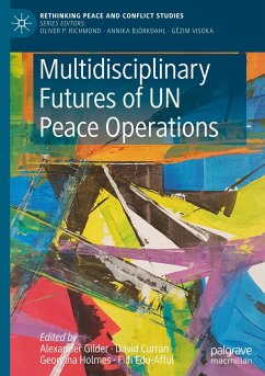 Multidisciplinary Futures of UN Peace Operations