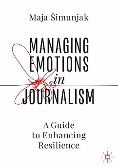 Managing Emotions in Journalism - Simunjak, Maja