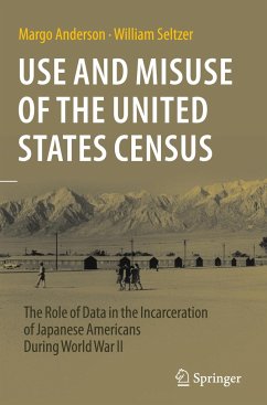 Use and Misuse of the United States Census - Anderson, Margo;Seltzer, William