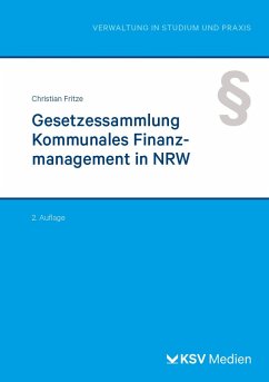 Gesetzessammlung Kommunales Finanzmanagement in NRW - Fritze, Christian