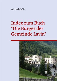 Index zum Buch &quote;Die Bürger der Gemeinde Lavin&quote;