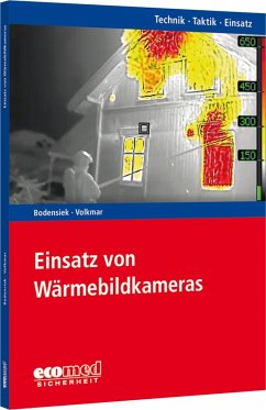 Einsatz von Wärmebildkameras - Bodensiek, Torsten;Volkmar, Guido