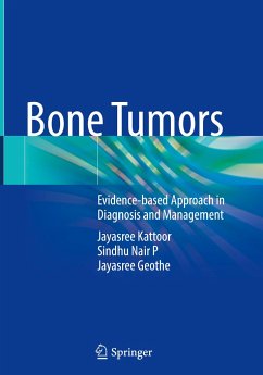 Bone Tumors - Kattoor, Jayasree;Nair P, Sindhu;Geothe, Jayasree