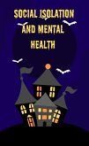 Social isolation and mental health (eBook, ePUB)