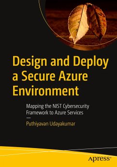 Design and Deploy a Secure Azure Environment - Udayakumar, Puthiyavan