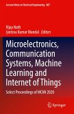 Microelectronics, Communication Systems, Machine Learning and Internet of Things