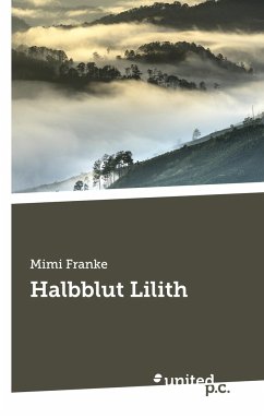 Halbblut Lilith - Mimi Franke