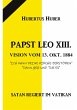 PAPST LEO XIII. VISION VOM 13. OKT. 1884 - Bild 1
