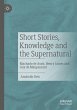 Short Stories, Knowledge and the... - Bild 1
