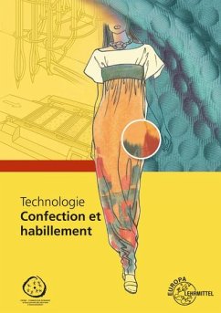 Technologie Confection et habillement - Eberle, Hannelore;Gonser, Elke;Hornberger, Marianne