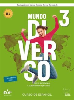Mundo Diverso 3. Kurs- und Arbeitsbuch + Digitale Ausgabe - Alonso, Encina;Corpas, Jaime;Gambluch, Carina