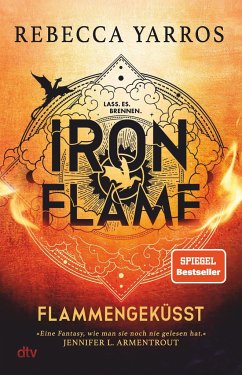 Iron Flame / Flammengeküsst Bd.2 - Yarros, Rebecca