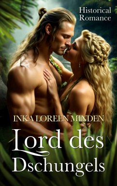 Lord des Dschungels - Minden, Inka Loreen