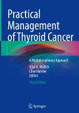 Practical Management of Thyroid Cancer