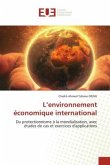 L¿environnement économique international