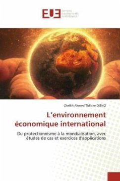 L¿environnement économique international - DIENG, Cheikh Ahmed Tidiane