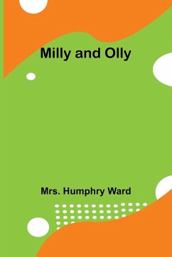 Milly and Olly - Ward, Humphry