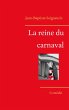 La reine du carnaval - Bild 1