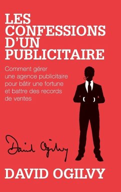 Les Confessions d'un Publicitaire - Ogilvy, David Les Confessions d'un Publicitaire - Ogilvy, David