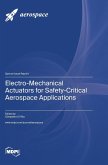 Electro-Mechanical Actuators for Safety-Critical Aerospace Applications