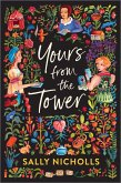 Yours From the Tower (eBook, ePUB)
