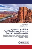 Connecting Clinical And Physiological Concepts Through Numu Language