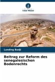 Beitrag zur Reform des senegalesischen Bodenrechts