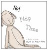 Not Nap Time - Bild 1