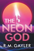 The Neon God