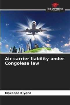 Air carrier liability under Congolese law - Kiyana, Maxence