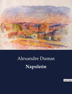 Napoleón - Dumas, Alexandre