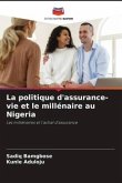 La politique d'assurance-vie et le millénaire au Nigeria