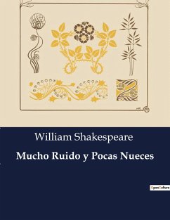 Mucho Ruido y Pocas Nueces - Shakespeare, William