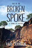 Tale of the Broken Spoke Tale of the Broken Spoke