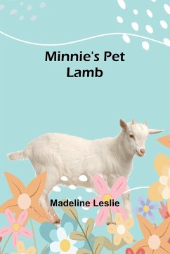 Minnie's Pet Lamb - Leslie, Madeline