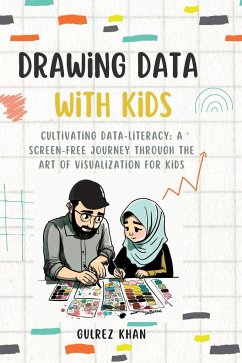 Drawing Data with Kids - Khan, Gulrez