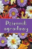 Dziennik ogrodowy Dziennik ogrodowy