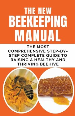 The New BeeKeeping Manual - Albert, Frank