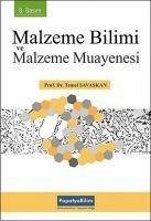 Malzeme Bilim ve Malzeme Muayenesi - Savaskan, Temel