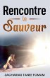Rencontre le Sauveur - Bild 1