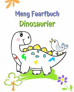 Meng Faarfbuch Dinosaurier - Kim, Maryan Ben