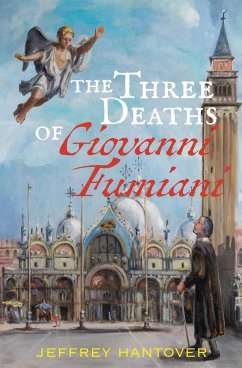 The Three Deaths of Giovanni Fumiani - Hantover, Jeffrey