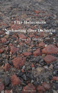 Nachmittag einer Dichterin - Heinemann, Elke