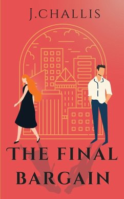 The Final Bargain - Challis, J.