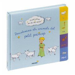 EL PETIT PRINCEP PER ALS MÃS MENUTS - DESCOBREIXO ELS ANIMALS DEL PETIT PRÃNCEP