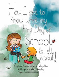 How I get to know what my First Day of School is all about! - Venter, Lee-Anne