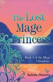 The Lost Mage Princess