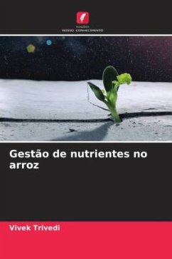 Gestão de nutrientes no arroz - Trivedi, Vivek