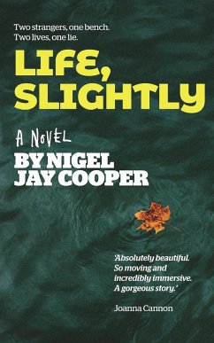 Life, Slightly - Cooper, Nigel Jay